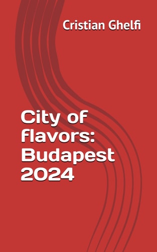 City of Flavors Budapest 2024