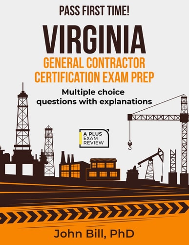 Virginia General Contractor Certification Exam Prep