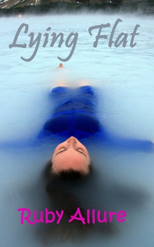 Lying Flat A Journey to Rediscovering Joy and Authenticity