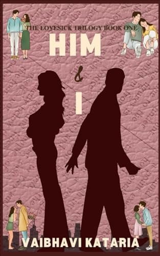 Him & I
