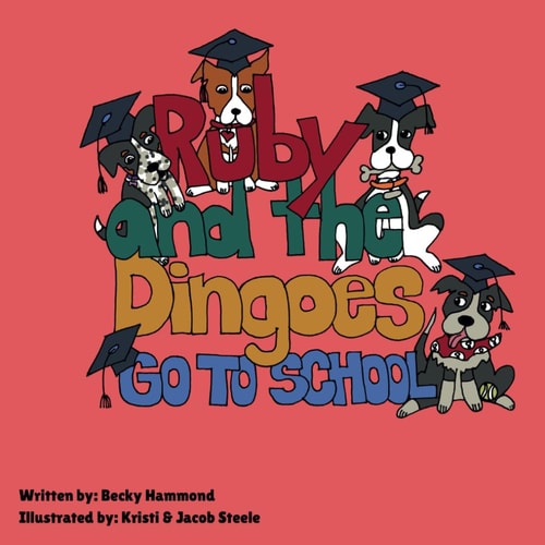 Ruby and the Dingoes Go to School