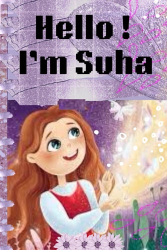 Hello! I'm Suha Book 1