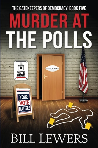 Murder at the Polls