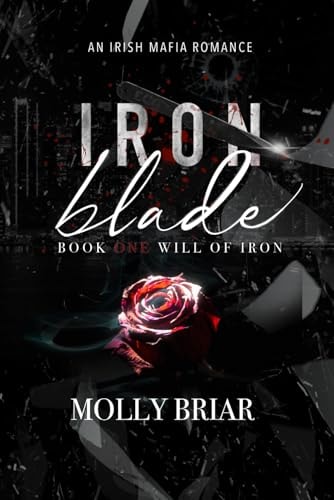 Iron Blade An Irish Mafia Romance