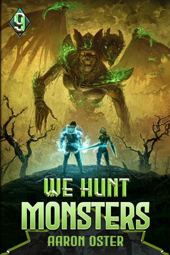 We Hunt Monsters 9