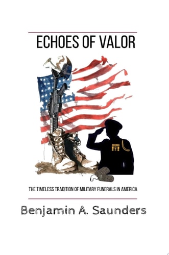 Echoes of Valor The Timeless Tradition of Military Funerals in America