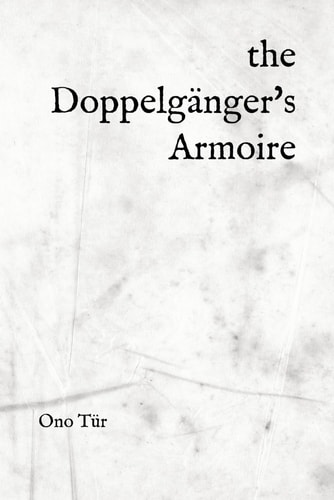 The Doppelgänger's Armoire