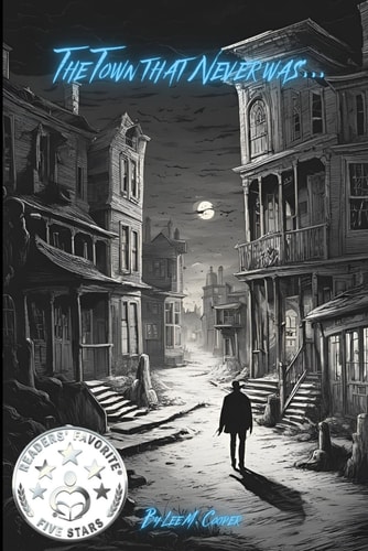 The Town That Never Was...