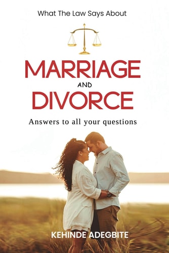 What The Law Says About Marriage and Divorce Answers to All Your Questions