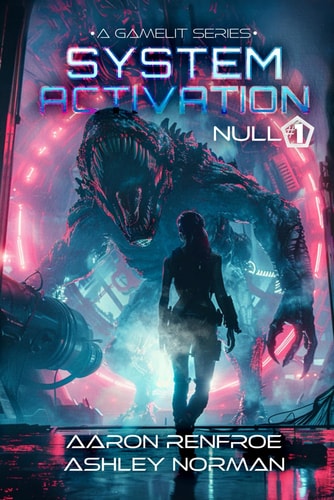 System Activation A GameLit Series