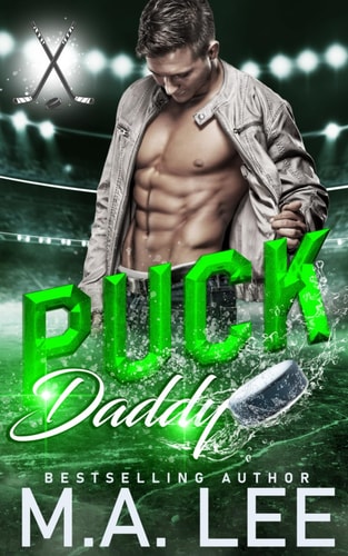 Puck Daddy (A Hockey Romance) Puck Me Series