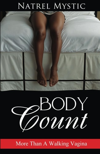 Body Count More Than a Walking Vagina