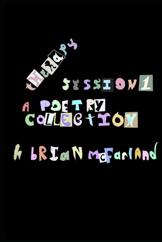 Therapy - A Poetry Collection Session 1