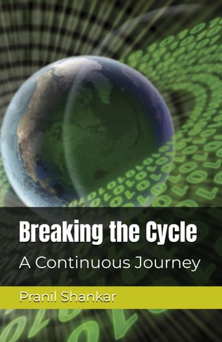 Breaking the Cycle A Continuous Journey