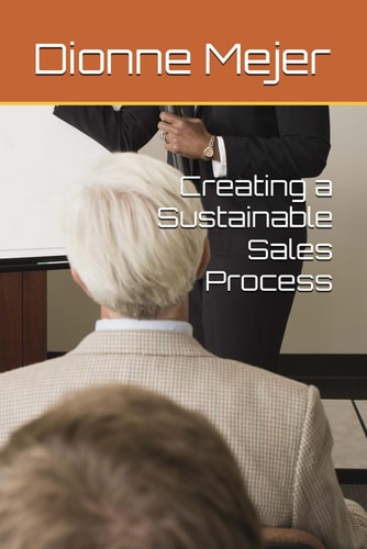 Creating a Sustainable Sales Process