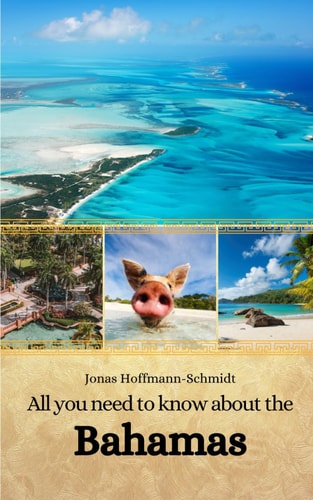 All You Need to Know about the Bahamas