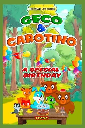 Geco & Carotino A Special Birthday