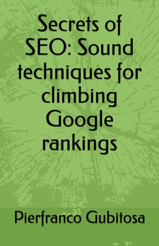 Secrets of SEO Sound Techniques for Climbing Google Rankings