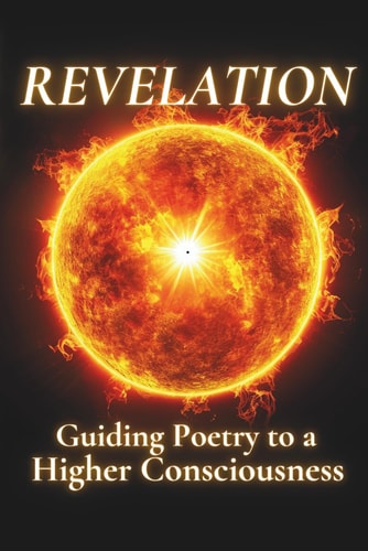Revelation Guiding Poetry to a Higher Consciousness