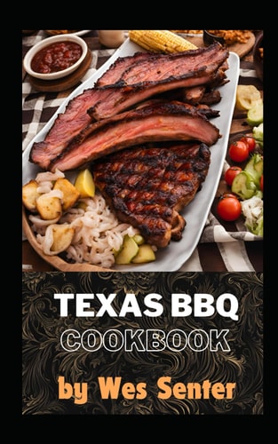 Texas Smoked Barbeque Cooking