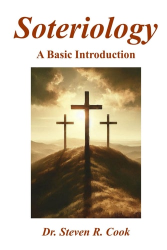 Soteriology A Basic Introduction