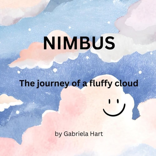 Nimbus The Journey of a Fluffy Cloud