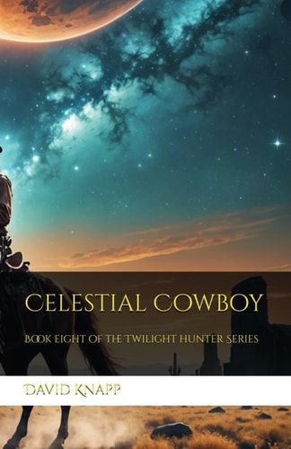 Celestial Cowboy