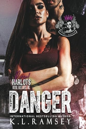 Danger MC, Strong Women Lead, Women's MC, Harlots MC, Royal Bastards Spin-off, RBMC, Irish Alpha