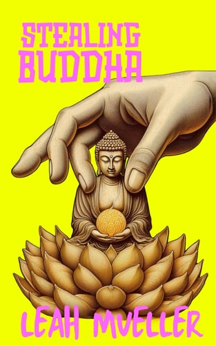 Stealing Buddha