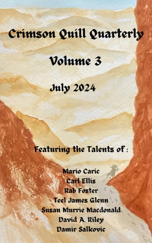 CRIMSON QUILL QUARTERLY Volume 3