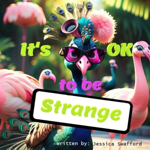 It's OK to be Strange