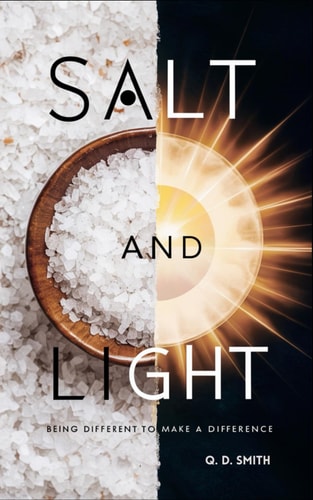 Salt and Light Being Different to Make a Difference