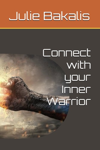 Connect with Your Inner Warrior