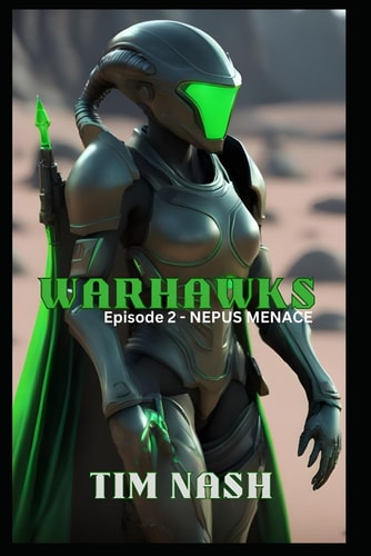 Warhawks 2 Nepus Menace