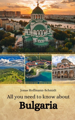 All You Need to Know about Bulgaria