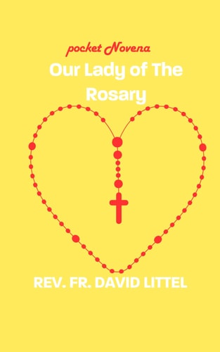Our Lady of The Rosary Pocket Novena