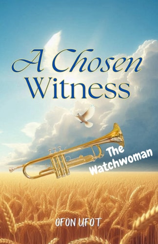 A Chosen Witness The Watchwoman