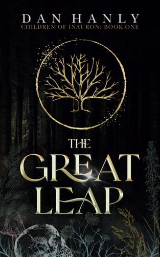 The Great Leap A Dark Medieval Fantasy Novel