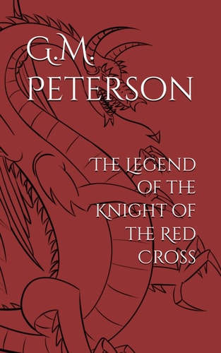 The Legend of the Knight of the Red Cross