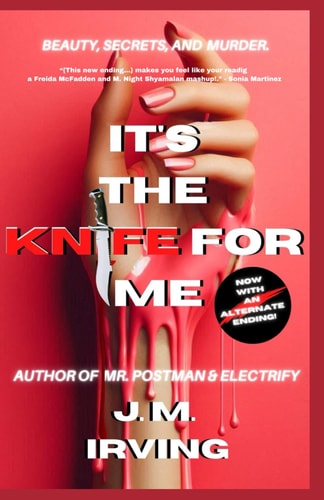 It's the Knife for Me Now with An Alternate Ending!