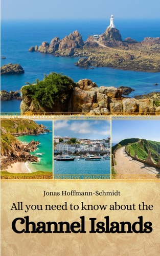 All You Need to Know about the Channel Islands