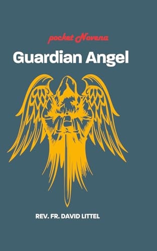 Guardian Angel POCKET Novena