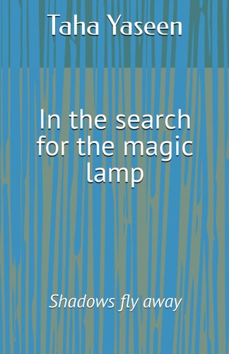 In the Search for the Magic Lamp Shadows Fly Away