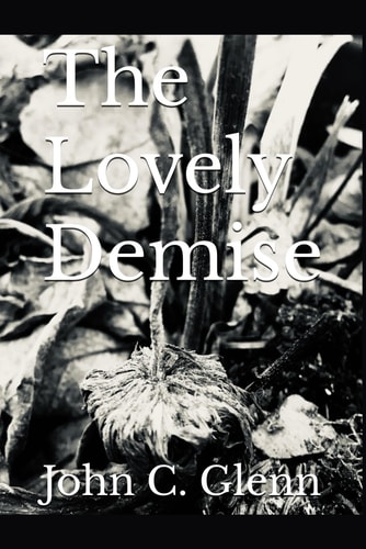 The Lovely Demise