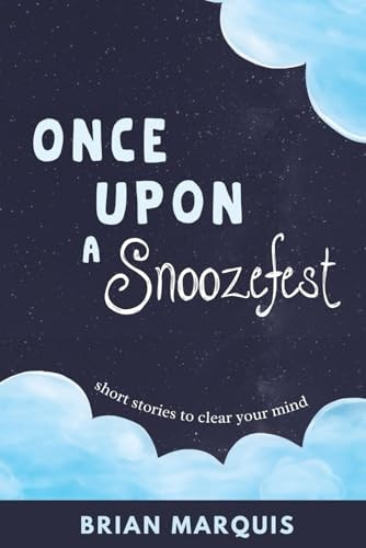 Once Upon a Snoozefest Bedtime Stories to Clear Your Mind
