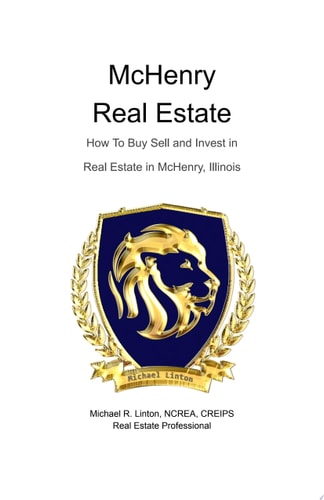 McHenry Real Estate: How To Buy Sell and Invest in Real Estate in McHenry, Illinois