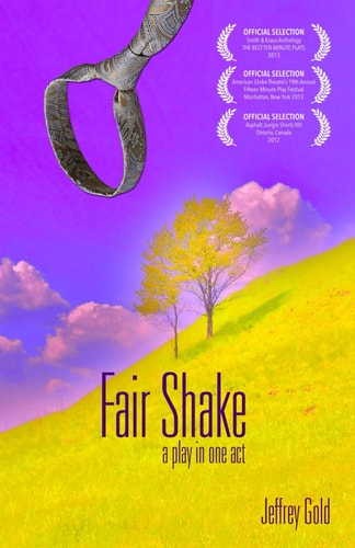 Fair Shake A Play in One Act