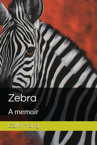 Zebra A Memoir