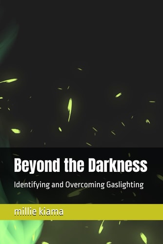 Beyond the Darkness Identifying and Overcoming Gaslighting