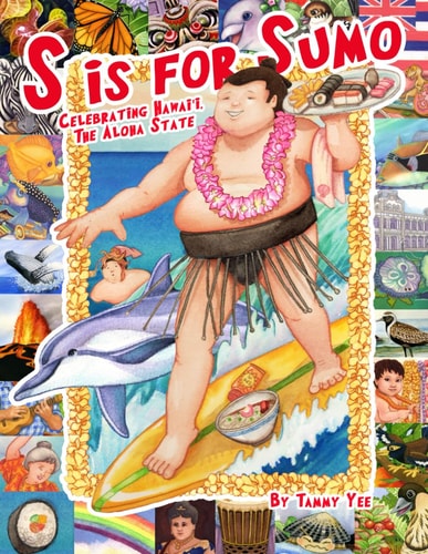 S is for Sumo Celebrating Hawaii, the Aloha State